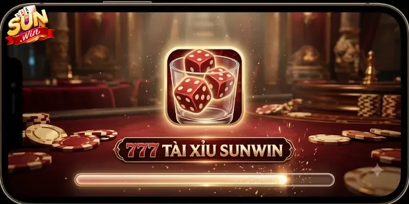 777 Tài Xỉu Sunwin Chơi Cực Cuốn, Thưởng Lớn Mỗi Ván Cược
