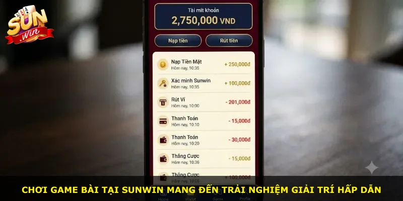 Chơi game bài tại Sunwin mang đến trải nghiệm giải trí hấp dẫn