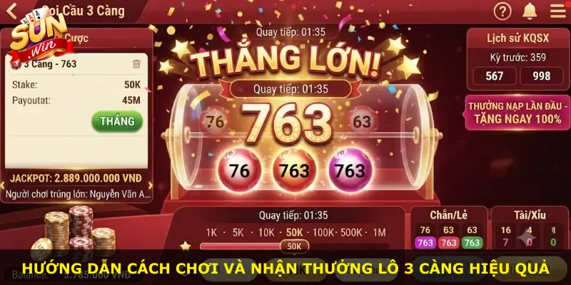 Hướng dẫn cách chơi và nhận thưởng lô 3 càng hiệu quả