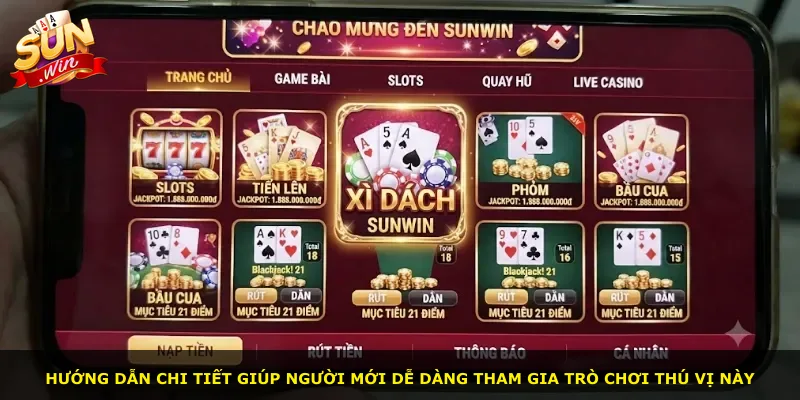 Hướng dẫn chi tiết giúp người mới dễ dàng tham gia trò chơi thú vị này