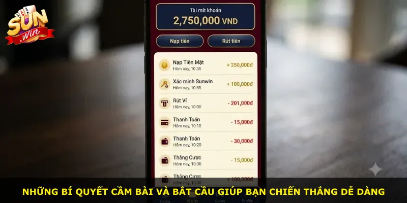 Những bí quyết cầm bài và bắt cầu giúp bạn chiến thắng dễ dàng