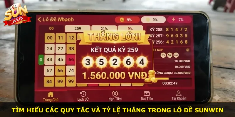 Tìm hiểu các quy tắc và tỷ lệ thắng trong lô đề Sunwin