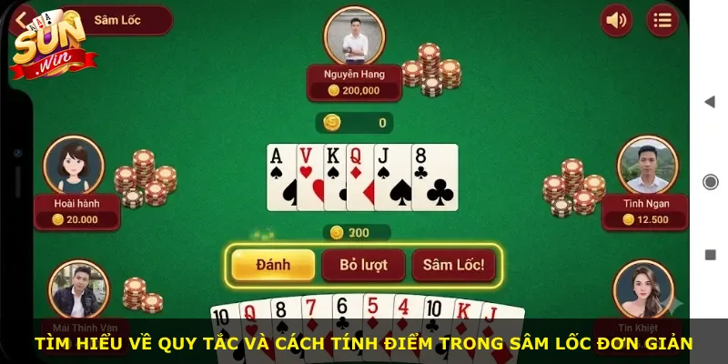 Tìm hiểu về quy tắc và cách tính điểm trong Sâm lốc đơn giản