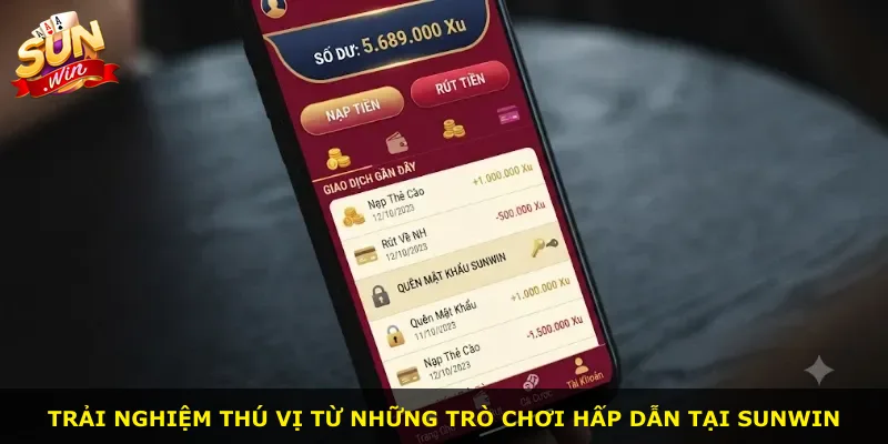 Trải nghiệm thú vị từ những trò chơi hấp dẫn tại Sunwin