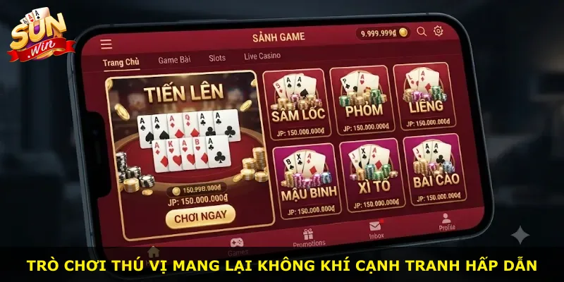 Trò chơi thú vị mang lại không khí cạnh tranh hấp dẫn
